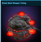 Dread Seed Weapon Tuning US